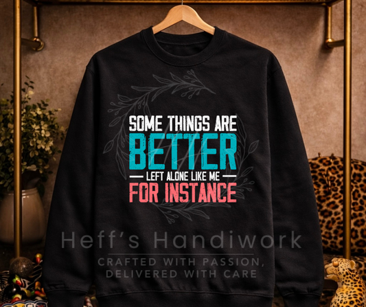 Better Left Alone