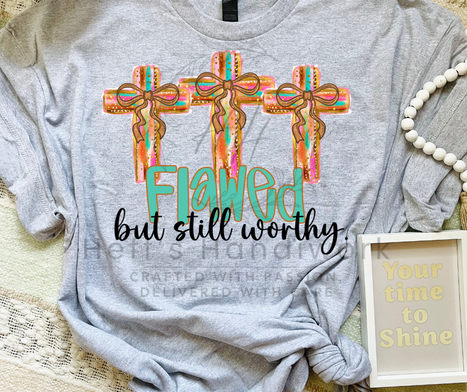 Flawed but Worthy