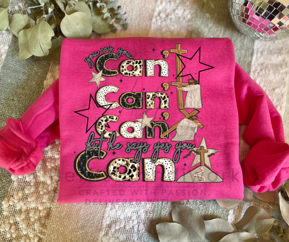 He Says You Can