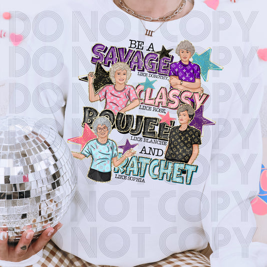 GG Savage Boujee Classy Ratchet