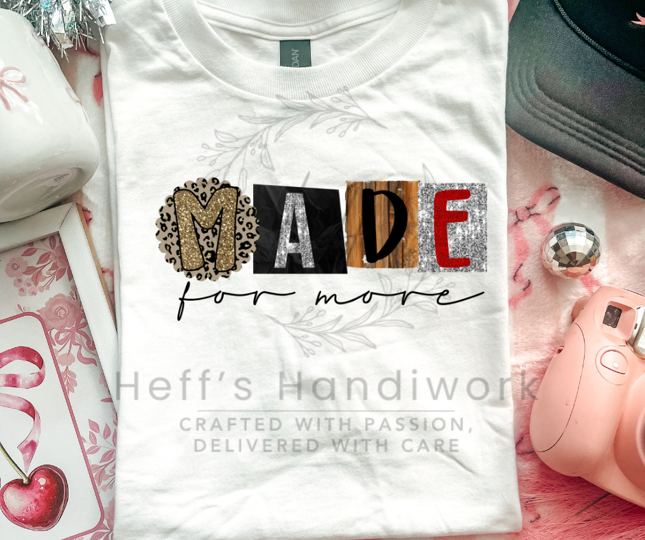 Made for More